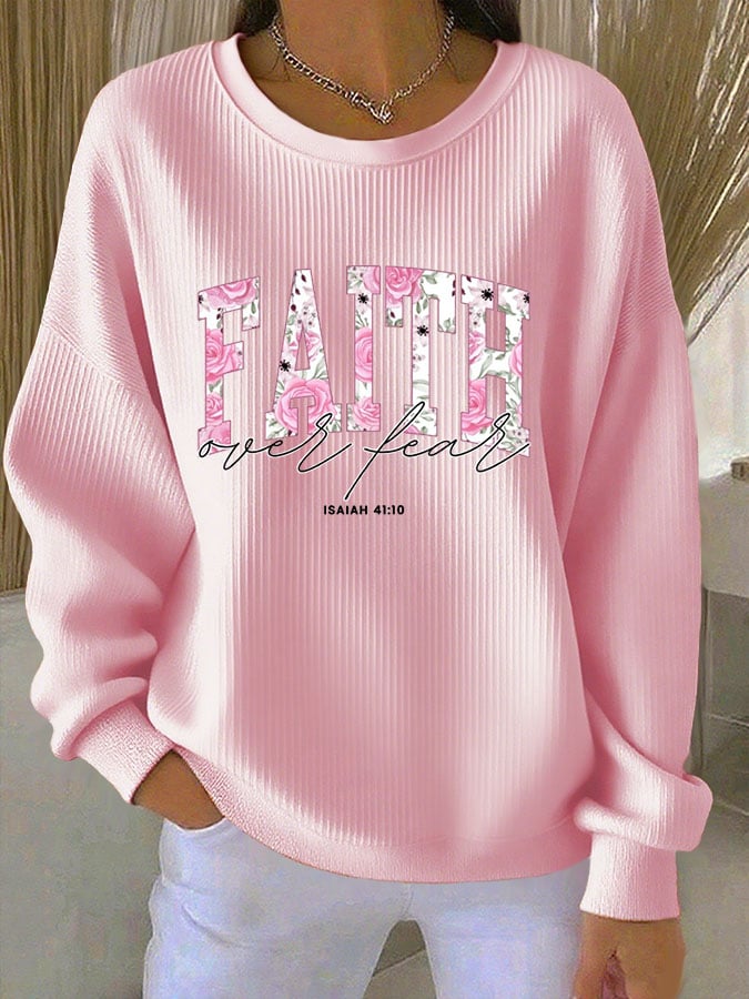 Women's Casual Faith Overcomes Fear Textured Sweatshirt