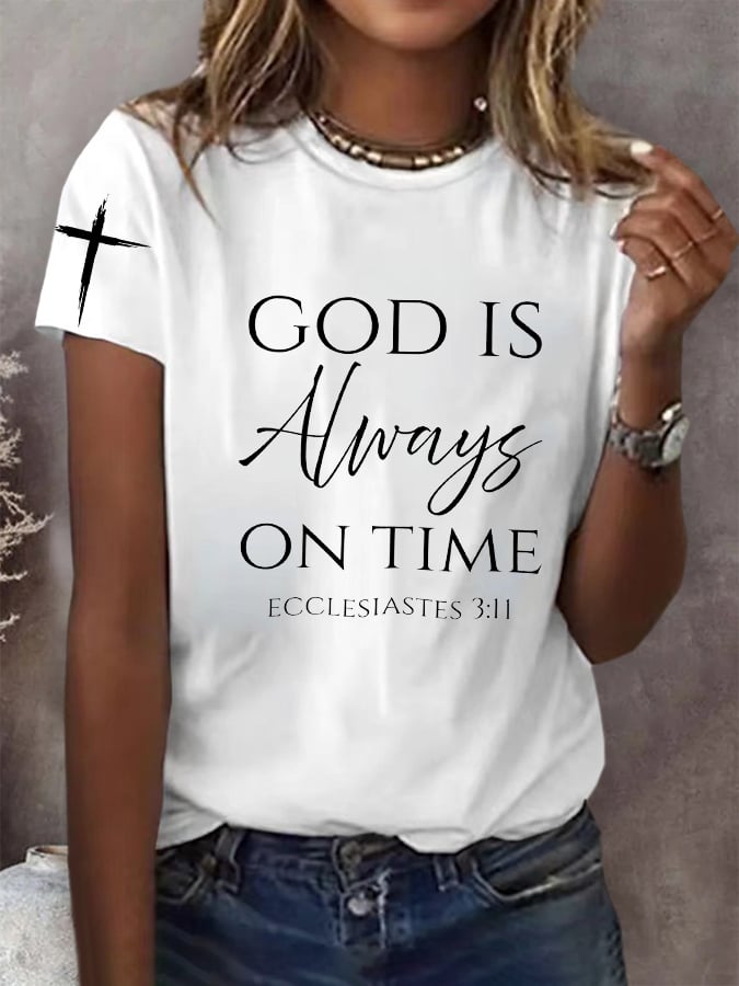 Women's God Is Always On Time T-Shirt