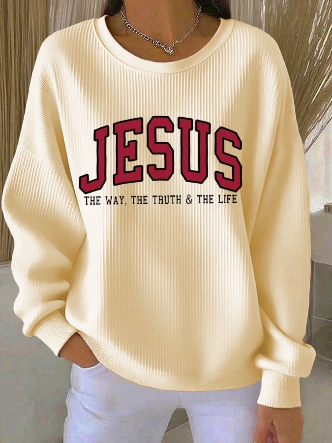 Women's Jesus The Way The Truth The Life Print Sweatshirt