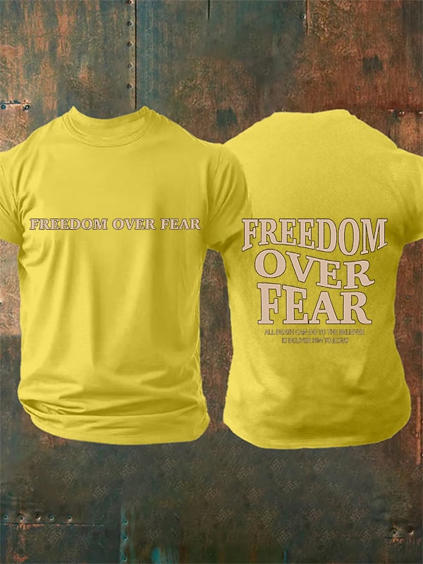 Men's Freedom over fear Printed Casual T-shirt