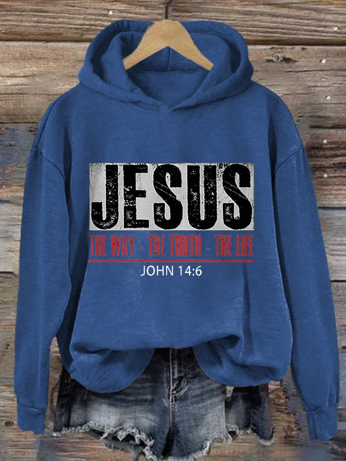 Women's Jesus The Way. The Truth. The Life. Print Hoodie