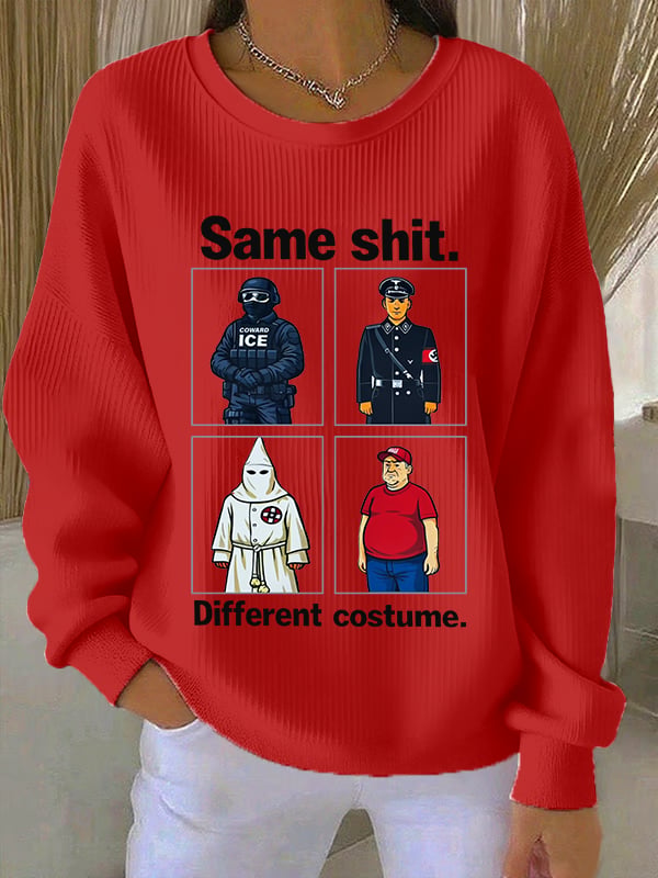 🔥Buy 3 Get 15% Off🔥Women's Same shit Different costume Print Sweatshirt