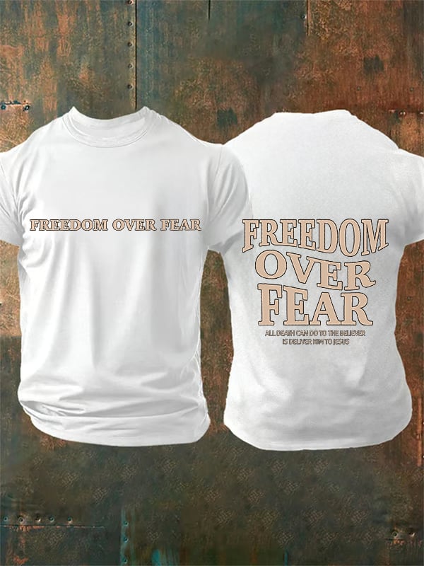 Men's Freedom over fear Printed Casual T-shirt