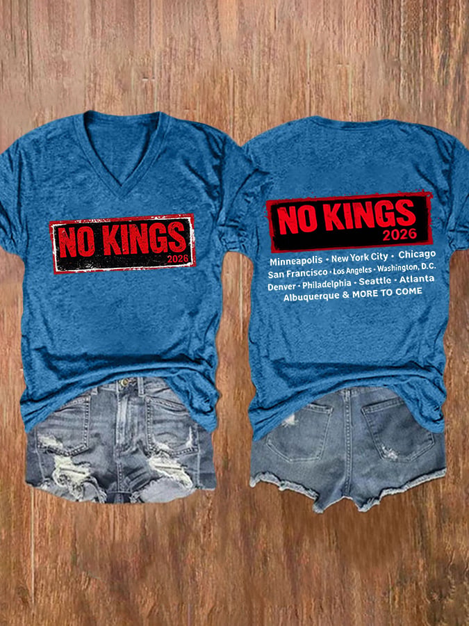 🔥Buy 3 Get 15% Off🔥V-Neck Retro No Kings 2026 Minneapolis . New York City Chicago In Francisco Los Angeles Washington, D.C. Denver Philadelphia Seattle Atlanta Albuquerque & More To Come Print T-Shirt