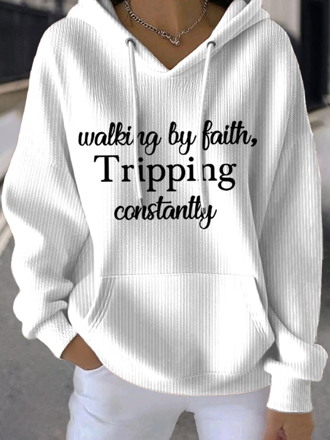 Women's Walking By Faith Tripping Constantly Sweatshirts