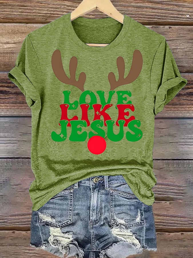 Women's Like Jesus, love Christian T-shirt