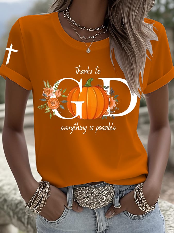 Women's Thanks To God Everything Is Possible Printed Round Neck T-Shirt