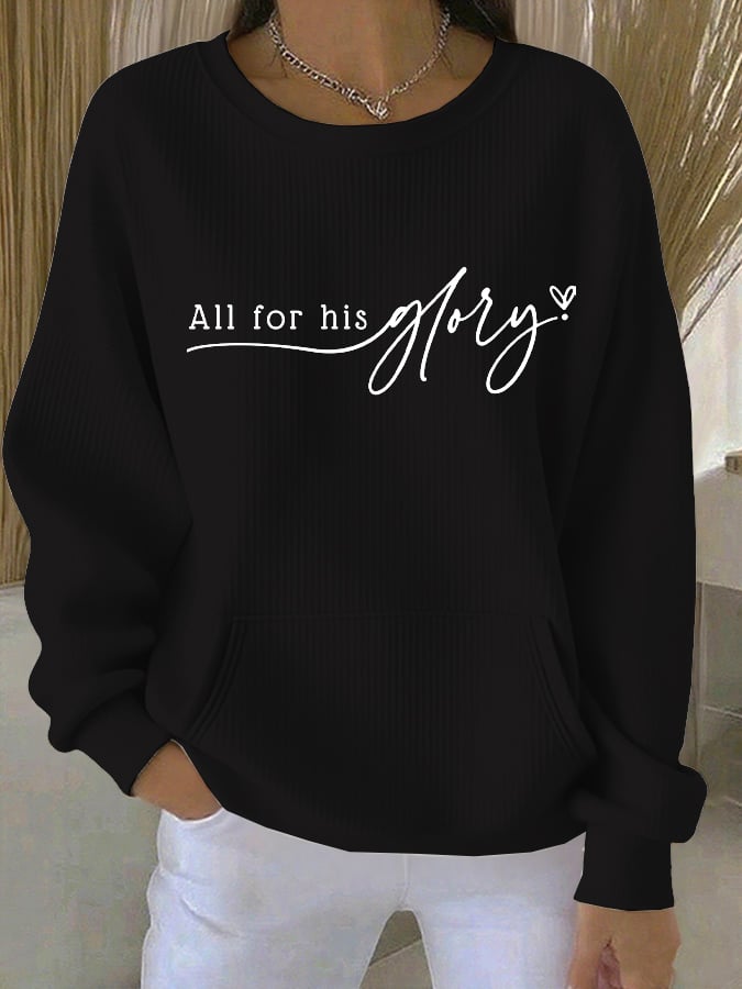 Women's All For His Glory Print Sweatshirt