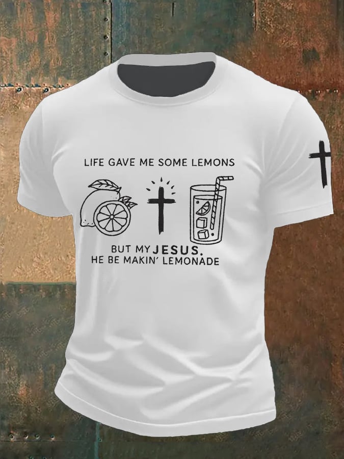 Men's Life Gave Me Some Lemons, But My Jesus Turned Them Into Lemonade Faith Printed Shirt