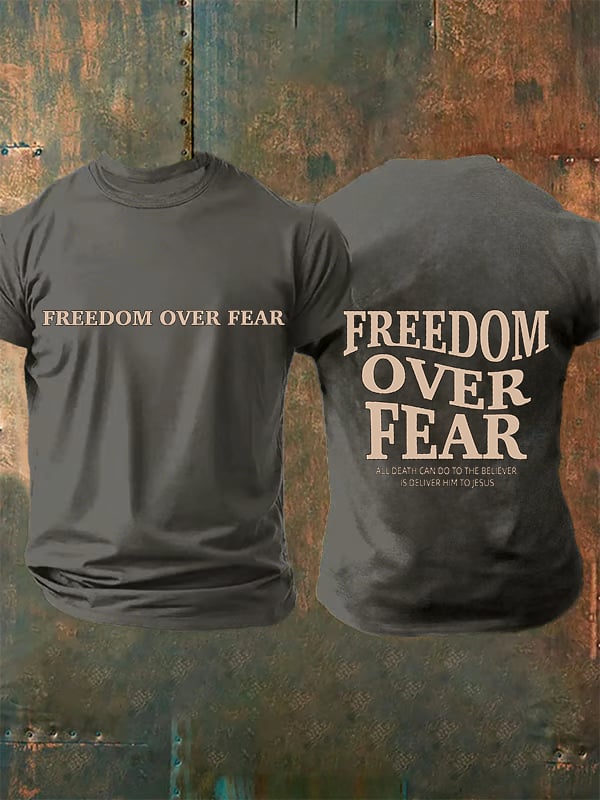 Men's Freedom over fear Printed Casual T-shirt
