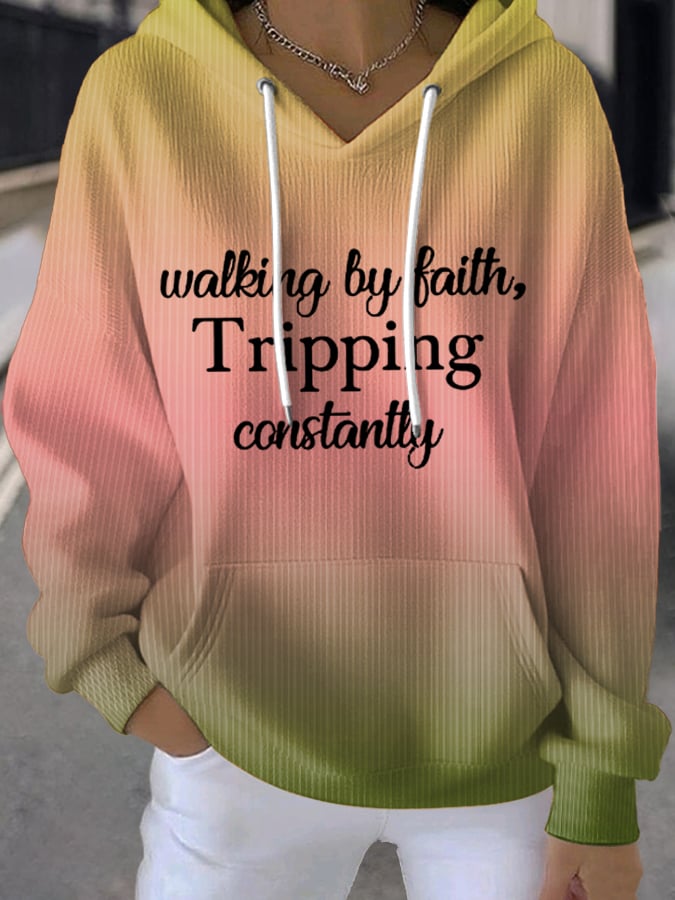 Women's Walking By Faith Tripping Constantly Sweatshirts
