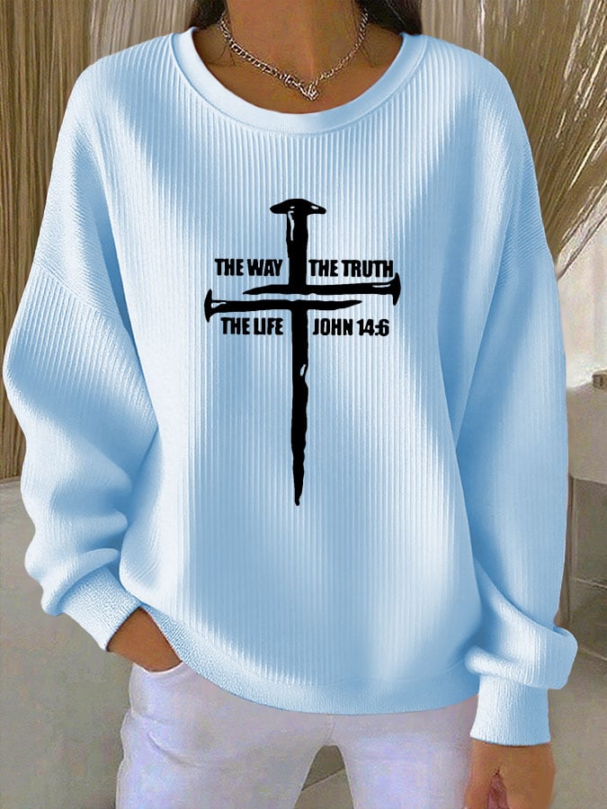 Women's Casual His Way Is Better Print Sweatshirt