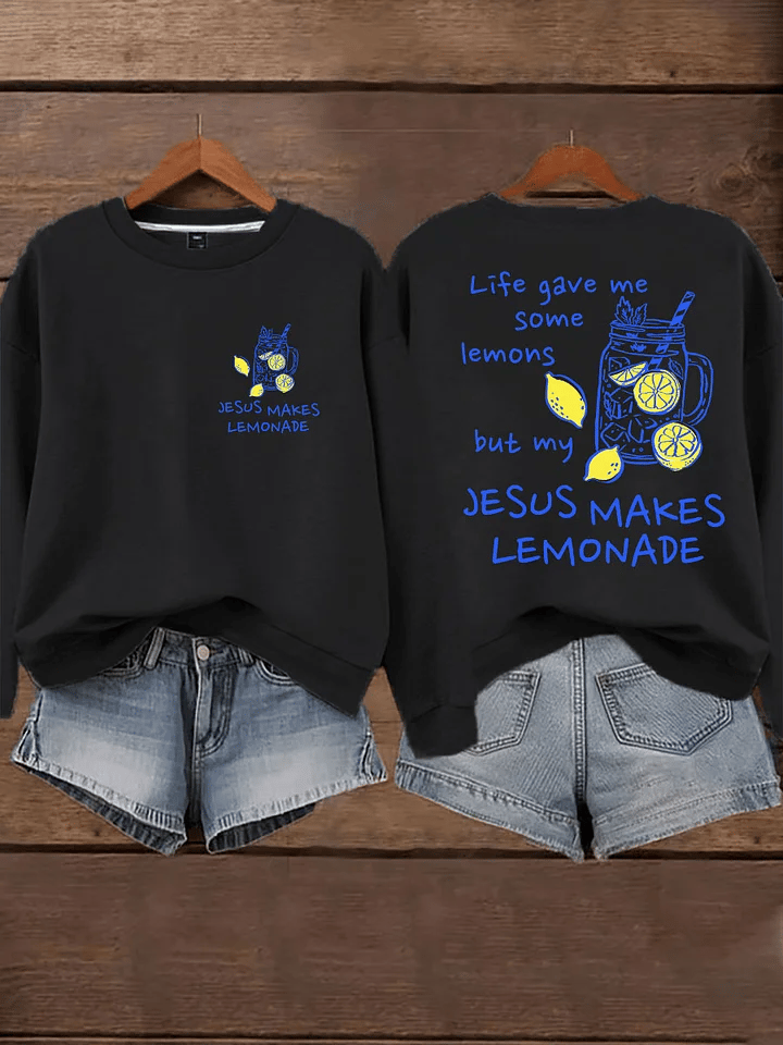 Women's Life Gave Me Some Lemons, But My Jesus Turned Them Into Lemonade Faith Print Hoodie