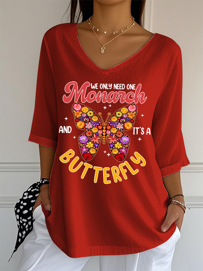 🔥Buy 3 Get 15% Off🔥V-Neck Retro We Only Need One Monarch And It's A Butterfly Print T-Shirt