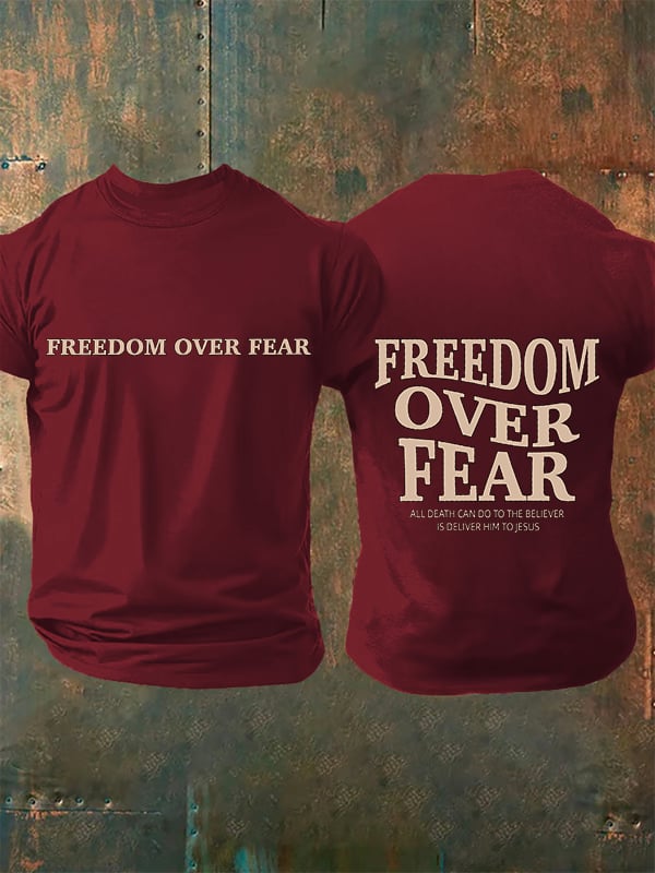 Men's Freedom over fear Printed Casual T-shirt