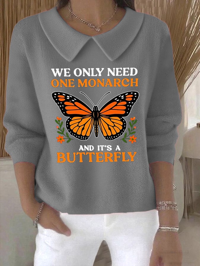 🔥Buy 3 Get 15% Off🔥Women's Retro We Only Need One Monarch And It's A Butterfly Print Casual Lapel Knit Top