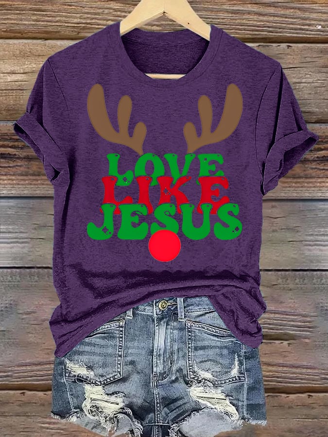 Women's Like Jesus, love Christian T-shirt
