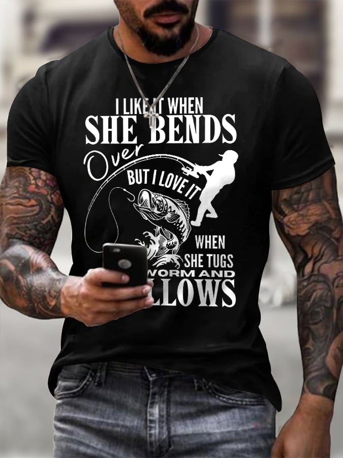 Men'S Retro I Like It When She Bends Over But I Love It When She Tugs On My Worm And Swallows Printed Casual T-Shirt