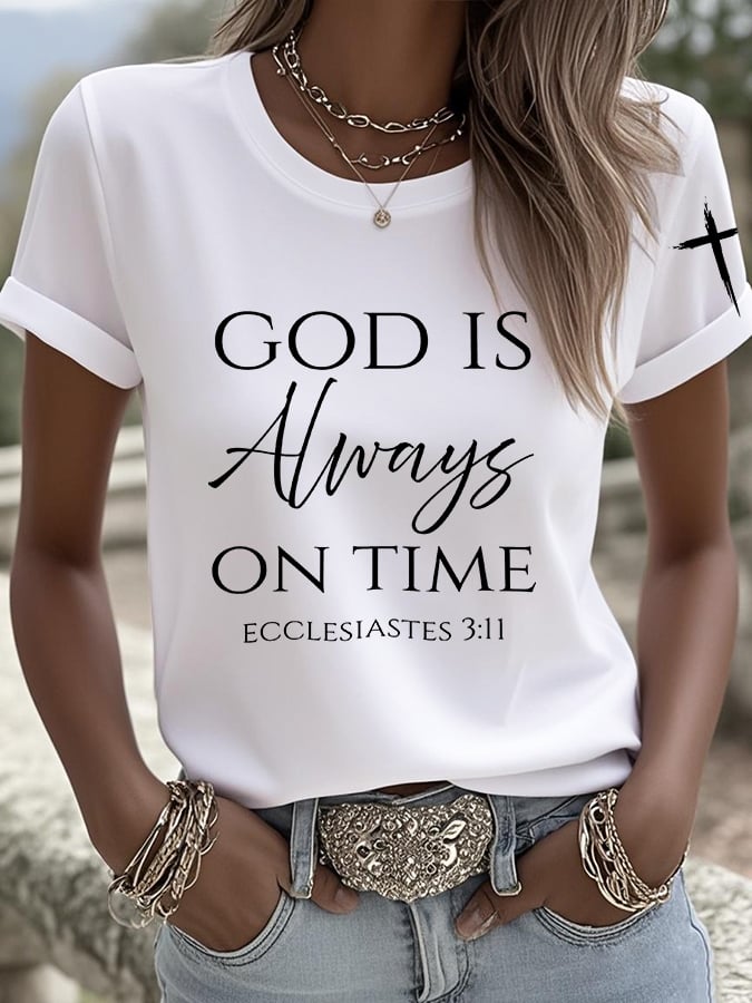 Women's God Is Always On Time T-Shirt