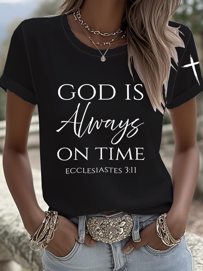 Women's God Is Always On Time T-Shirt
