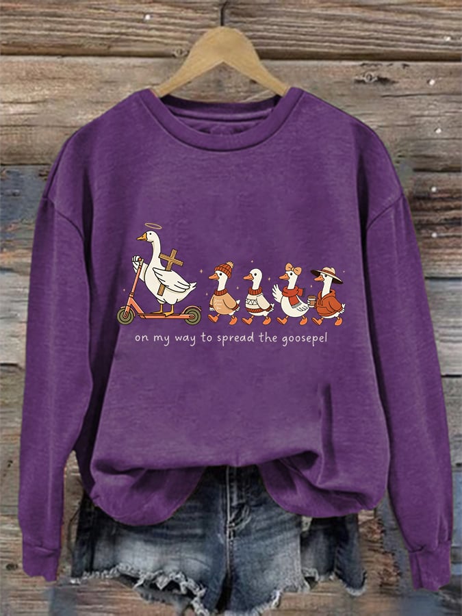 Women's Funny Goose Quote Inspired by the Bible Sweatshirt