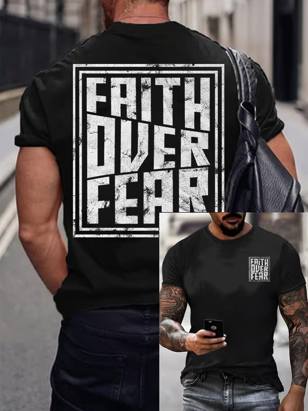 Men's Faith Overcomes Fear T-shirt