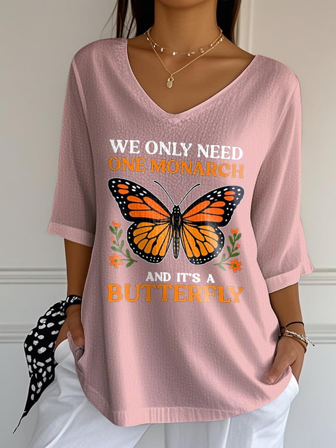 🔥Buy 3 Get 15% Off🔥V-Neck Retro We Only Need One Monarch And It's A Butterfly Print T-Shirt