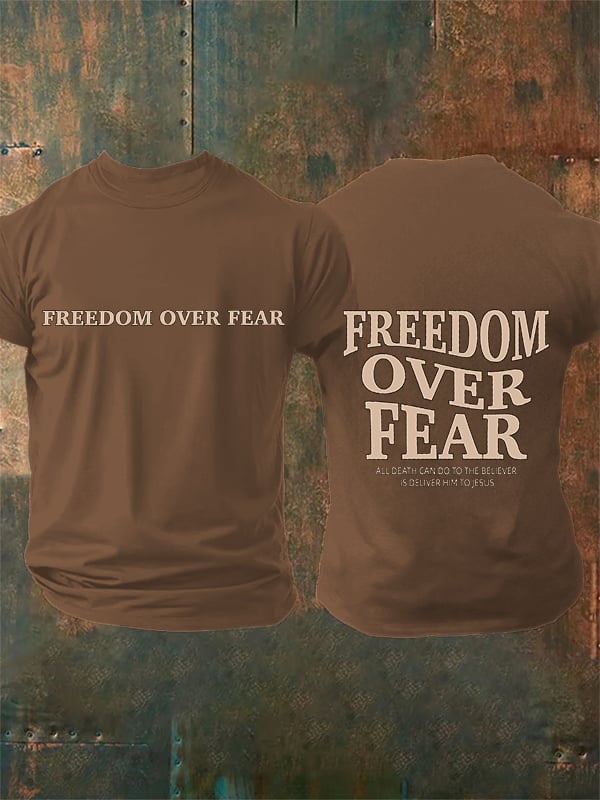 Men's Freedom over fear Printed Casual T-shirt
