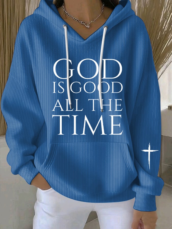 Women's God Is Good All The Time Print Sweatshirt
