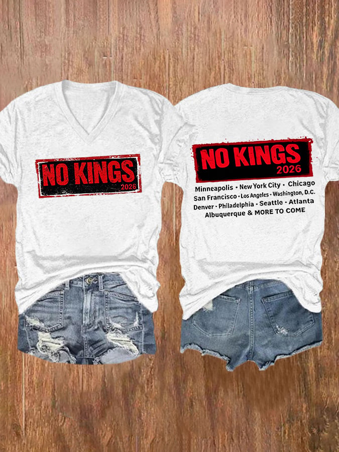 🔥Buy 3 Get 15% Off🔥V-Neck Retro No Kings 2026 Minneapolis . New York City Chicago In Francisco Los Angeles Washington, D.C. Denver Philadelphia Seattle Atlanta Albuquerque & More To Come Print T-Shirt