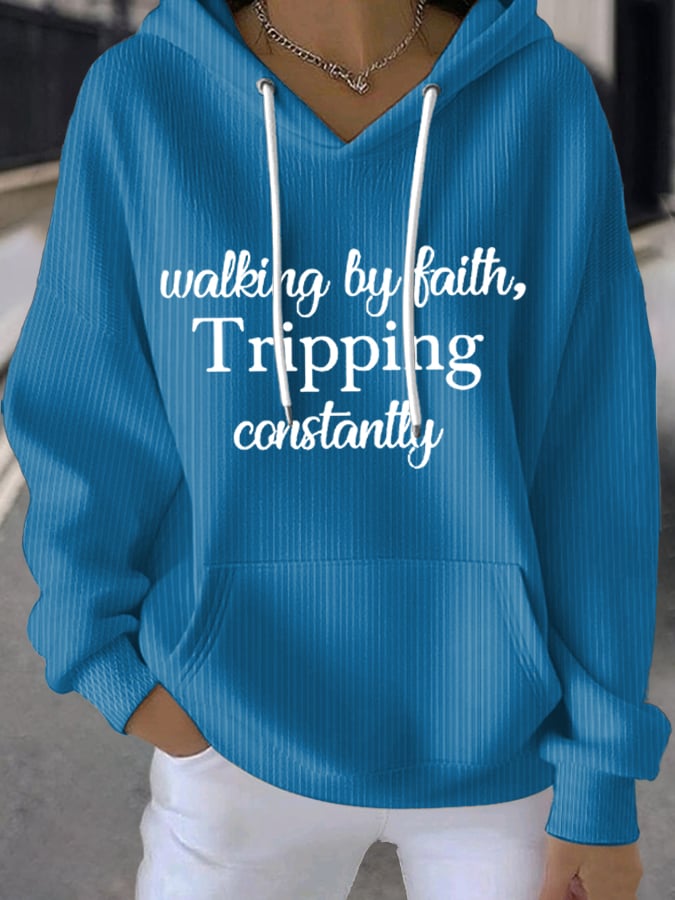 Women's Walking By Faith Tripping Constantly  Sweatshirts