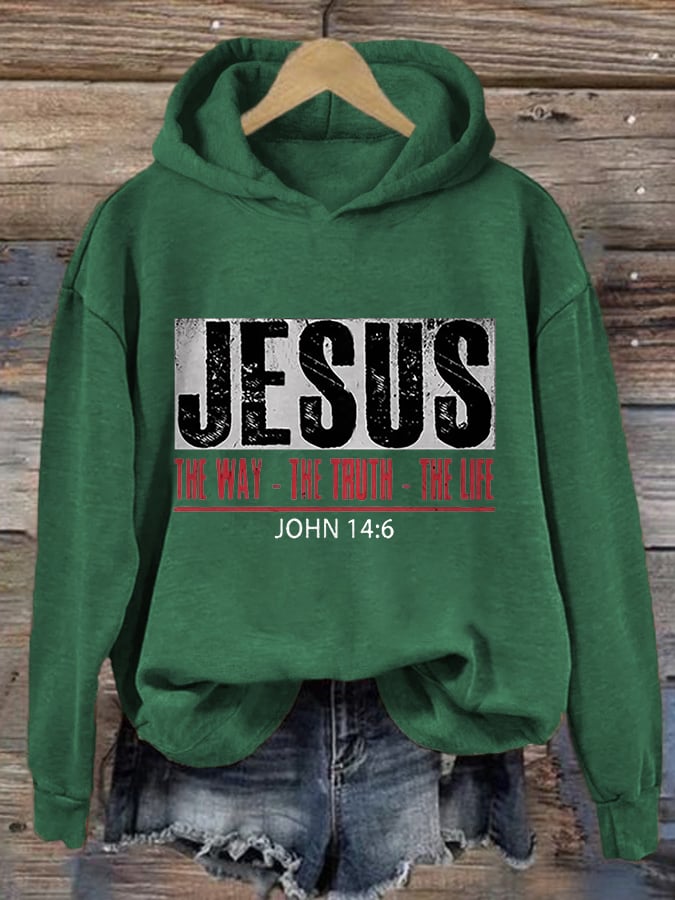 Women's Jesus The Way. The Truth. The Life.  Print Hoodie