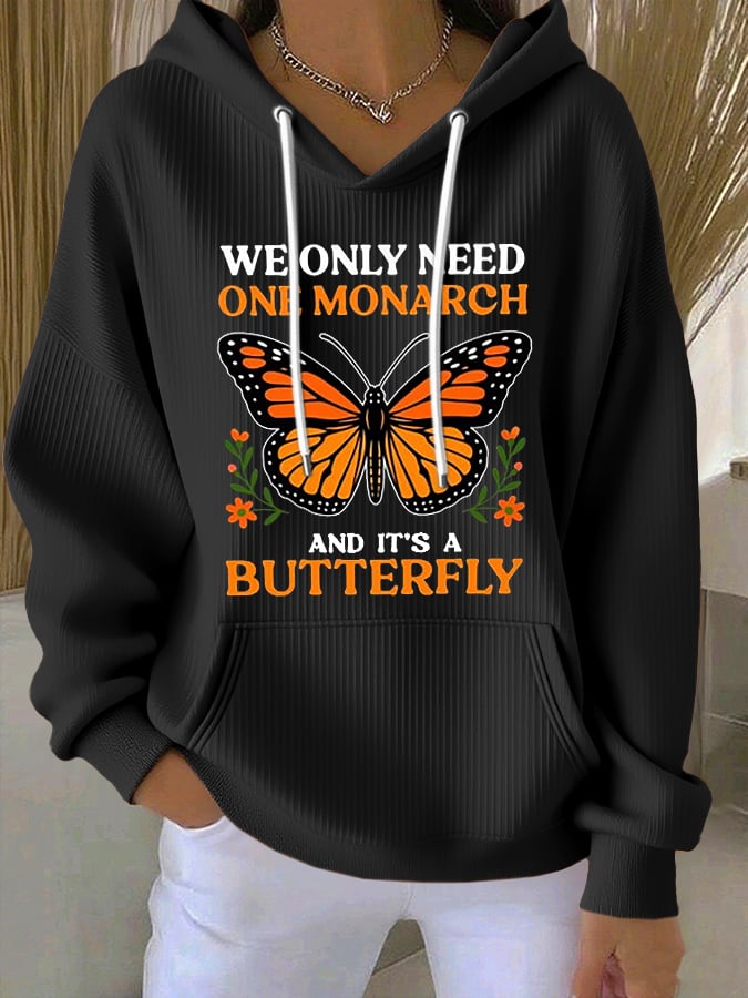 🔥Buy 3 Get 15% Off🔥Women's Retro We Only Need One Monarch And It's A Butterfly Print Casual Sweatshirt