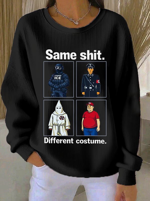 🔥Buy 3 Get 15% Off🔥Women's  Same shit Different costume Print Sweatshirt