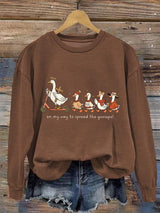 Women's   Funny Goose Quote Inspired by the Bible Sweatshirt