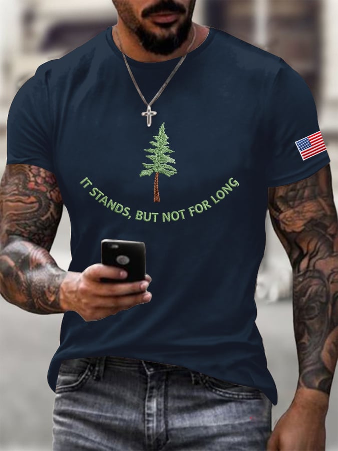 Men's It Stands But Not For Long Print Round Neck T-shirt