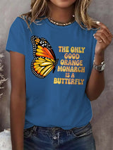 🔥Buy 3 Get 15% Off🔥Retro The Only Good Orange Monarch Is A Butterfly Print T-Shirt