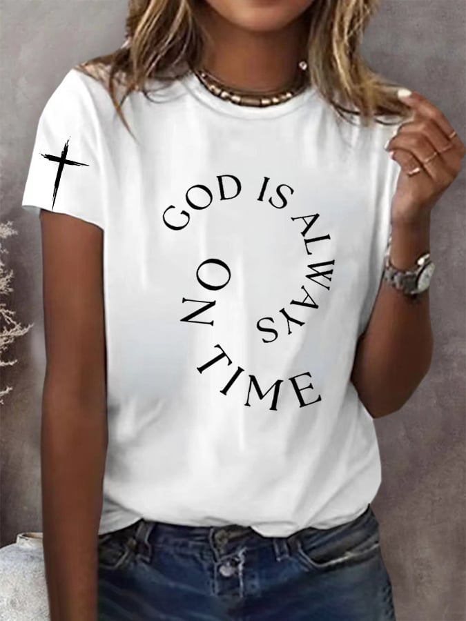 Women's God Is Always On Time T-Shirt