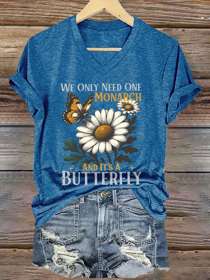 🔥Buy 3 Get 15% Off🔥V-Neck Retro We Only Need One Monarch And It's A Butterfly Print T-Shirt