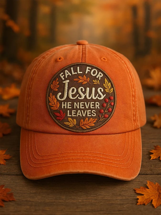 Unisex Faith Fall For Jesus He Never Leaves Print Baseball Cap