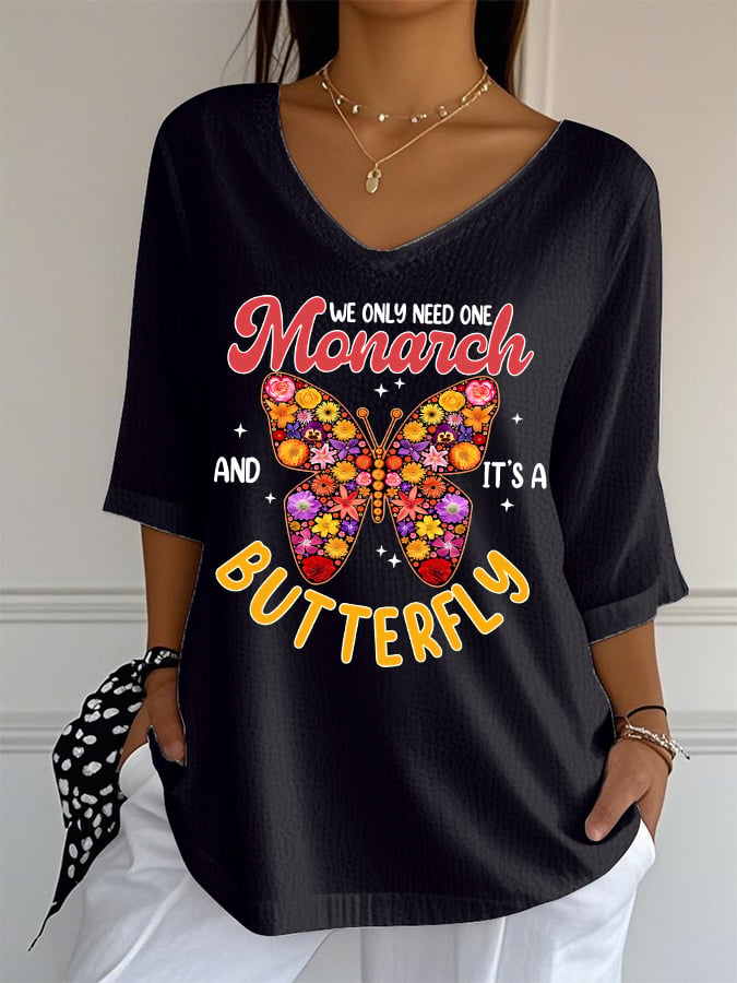 🔥Buy 3 Get 15% Off🔥V-Neck Retro We Only Need One Monarch And It's A Butterfly Print T-Shirt