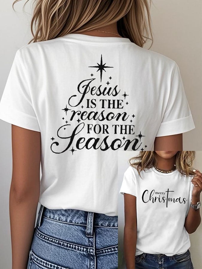 Women's Christmas Christ Jesus is the Reason for the Season Print Casual T-shirt