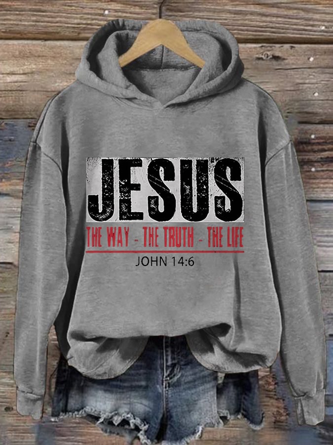 Women's Jesus The Way. The Truth. The Life.  Print Hoodie