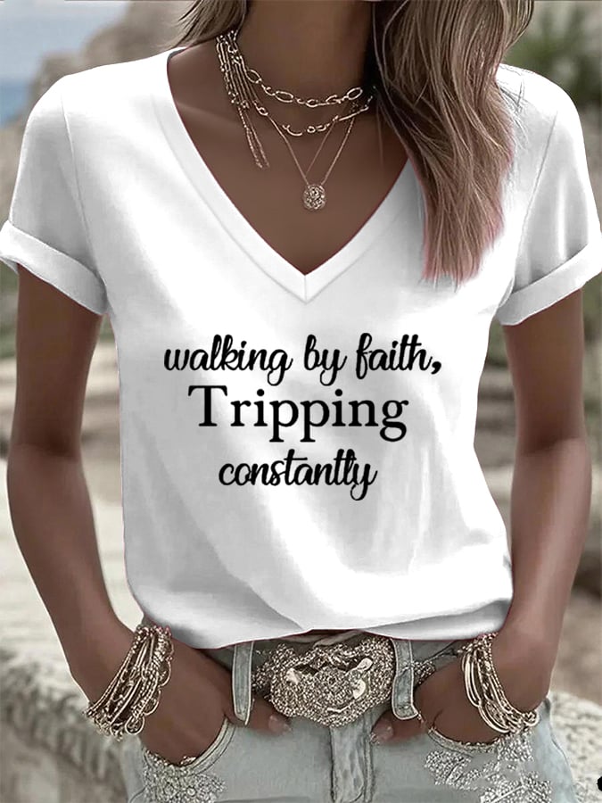 Women's Walking By Faith Tripping Constantly Print T-Shirt