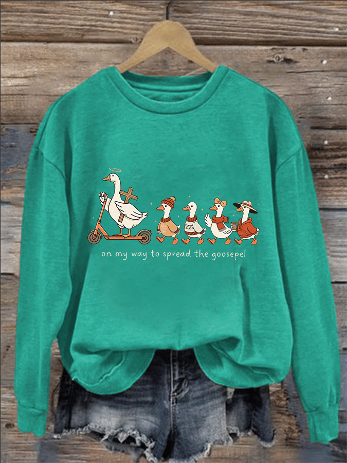 Women's   Funny Goose Quote Inspired by the Bible Sweatshirt
