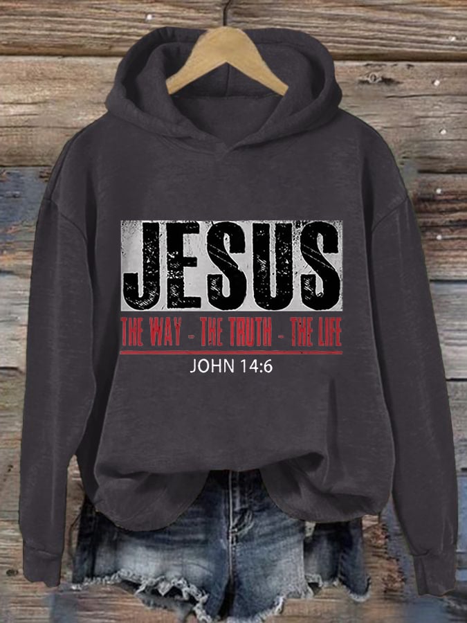 Women's Jesus The Way. The Truth. The Life.  Print Hoodie