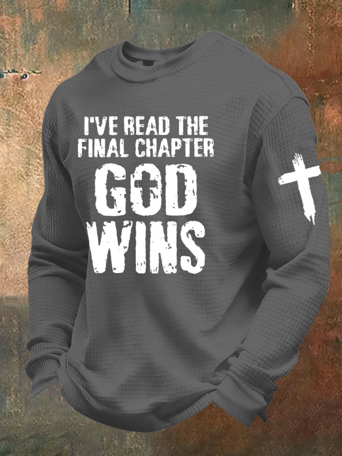 Men's I've Read The Final Chapter God Wins  Waffle T-Shirt