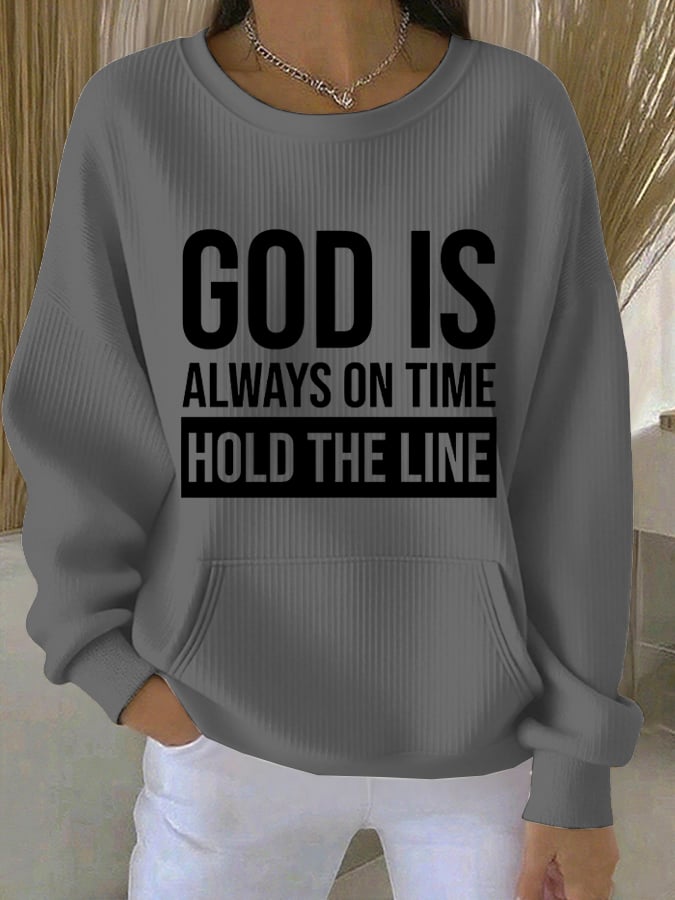 Women's God Is Always On Time Print Sweatshirt
