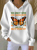 🔥Buy 3 Get 15% Off🔥Women's Retro We Only Need One Monarch And It's A Butterfly Print Casual Sweatshirt