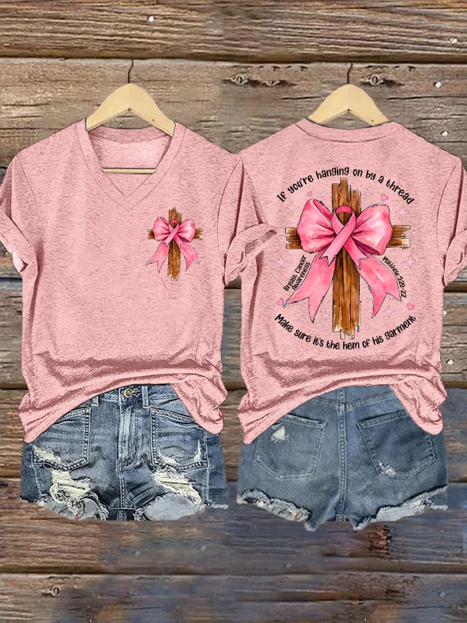 V-Neck Retro Breast Cancer Awareness Faith Cross Pink Ribbon If You’Re Hanging On By A Thread Make Sure It’s The Hem Of His Garment Matthew 9:20-22 Print T-Shirt